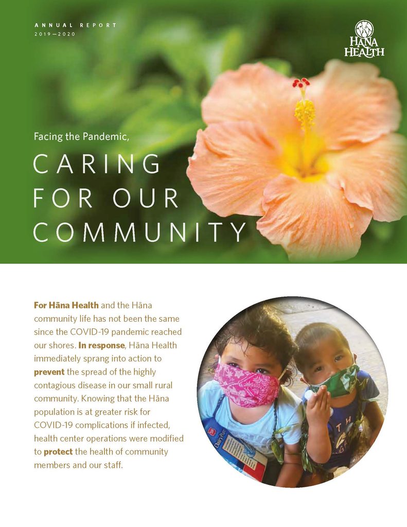 Hāna Health Annual Report 2019-2020 highlighting how health center operations were modified to protect the health of community and staff during the pandemic.